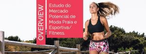 Mercado Potencial de Moda Praia e Esportiva/Fitness 2022